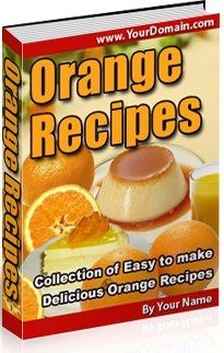 Delicious Orange Recipes (PLR)
