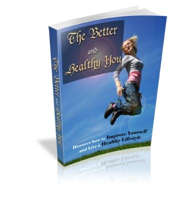 The Better and Healthy You (PLR)